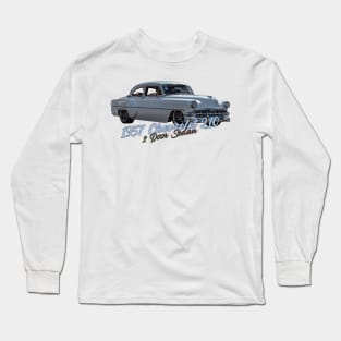 Customized 1957 Chevrolet 210 2 Door Sedan Long Sleeve T-Shirt